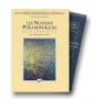 Encyclopédie philosophique universelle, tome 2 : Les Notions philosophiques : dictionnaire