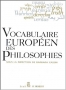 Vocabulaire européen des philosophies : Dictionnaire des intraduisibles