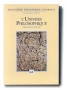Encyclopédie philosophique universelle, tome 1 : L'Univers philosophique